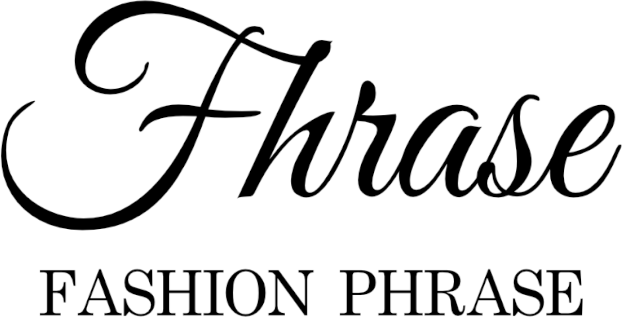 Fashion Phrase